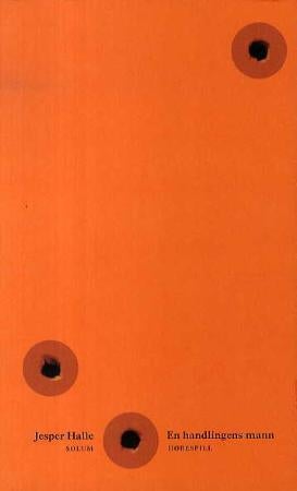 En handlingens mann - hørespill