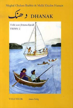 Dhanak - urdu som fremmedspråk : tekstbok, trinn 2