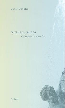 Natura morta - en romersk novelle