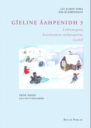 Gïeline åahpenidh 3 - Lokhemegærja : åarjelsaemien mubpiegïeline