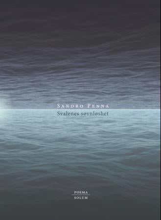 Svalenes søvnløshet - dikt i utvalg