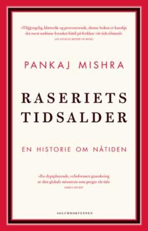 Raseriets tidsalder - en historie om nåtiden