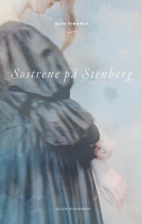 Søstrene på Stenberg - roman