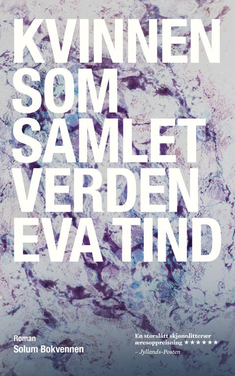 Kvinnen som samlet verden - roman