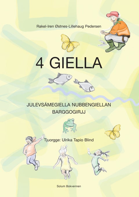Giella 4 - Barggogirjj : julevsámegiella nubbengiellan