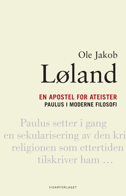 En apostel for ateister - Paulus i moderne filosofi