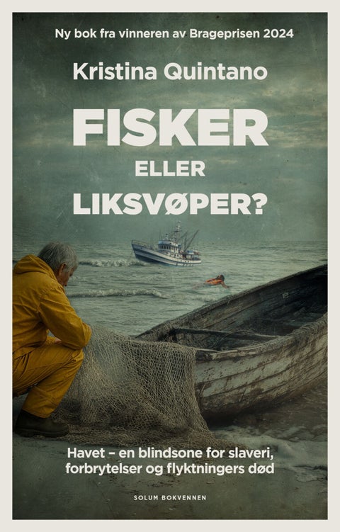 Fisker eller liksvøper? - havet - en blindsone for slaveri, forbrytelser og flyktningers død