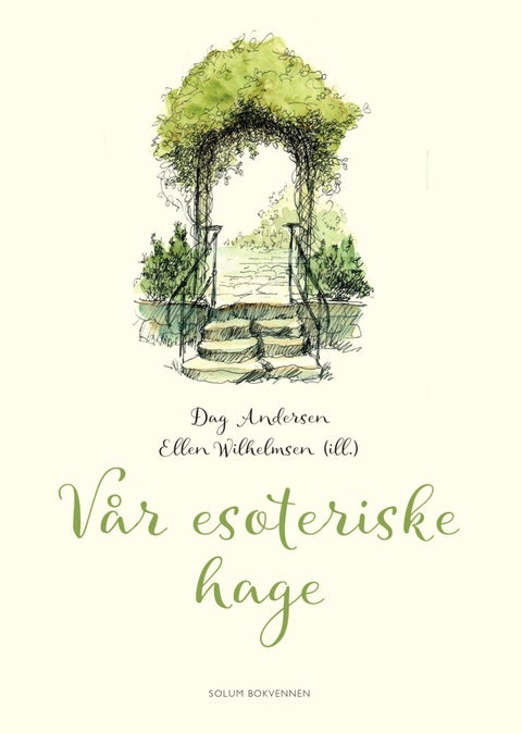 Vår esoteriske hage