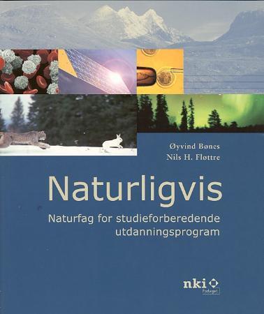 Naturligvis - naturfag for studieforberedende utdanningsprogram