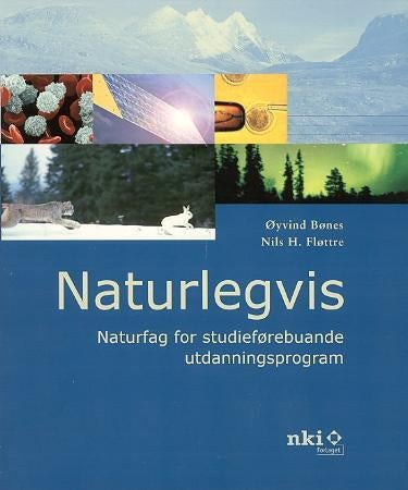 Naturlegvis - naturfag for studieførebuande utdanningsprogram