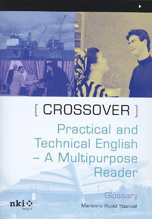 Crossover - practical and technical English : a multipurpose reader : glossary