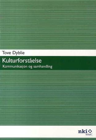Kulturforståelse - kommunikasjon og samhandling