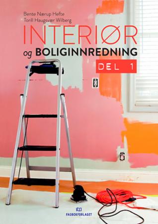 Interiør og boliginnredning - del 1