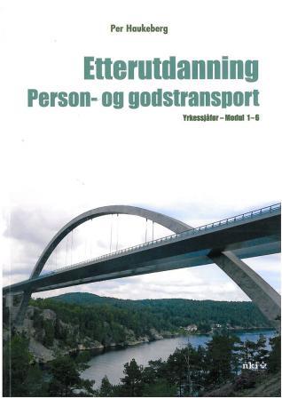 Yrkessjåfør - modul 1-6 : etterutdanning av yrkessjåfører