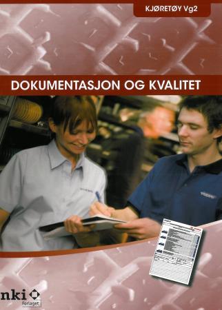 Dokumentasjon og kvalitet - vg2 kjøretøy
