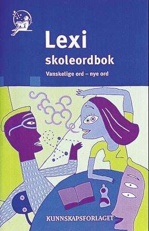 Lexi skoleordbok - vanskelige ord - nye ord