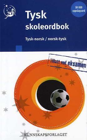 Tysk skoleordbok - tysk-norsk/norsk-tysk