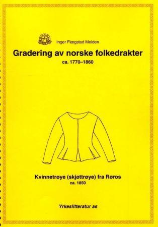 Gradering av norske folkedrakter ca. 1770-1860 - kvinnetrøye (skjøttrøye) fra Røros ca. 1850