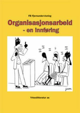 Organisasjonsarbeid - en innføring