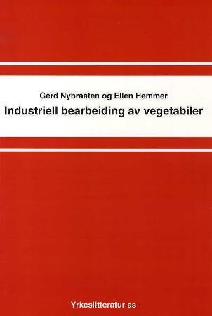 Industriell bearbeiding av vegetabiler