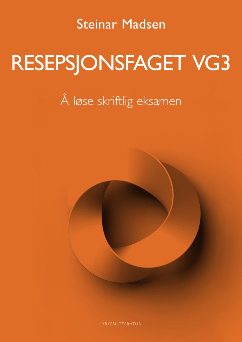 Resepsjonsfaget vg3 - å løse skriftlig eksamen