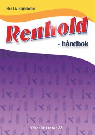 Renhold - håndbok
