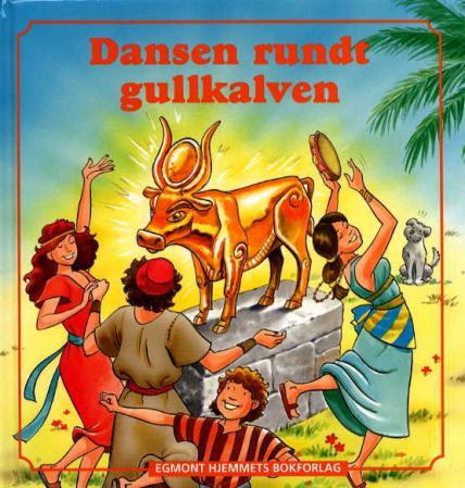 Dansen rundt gullkalven