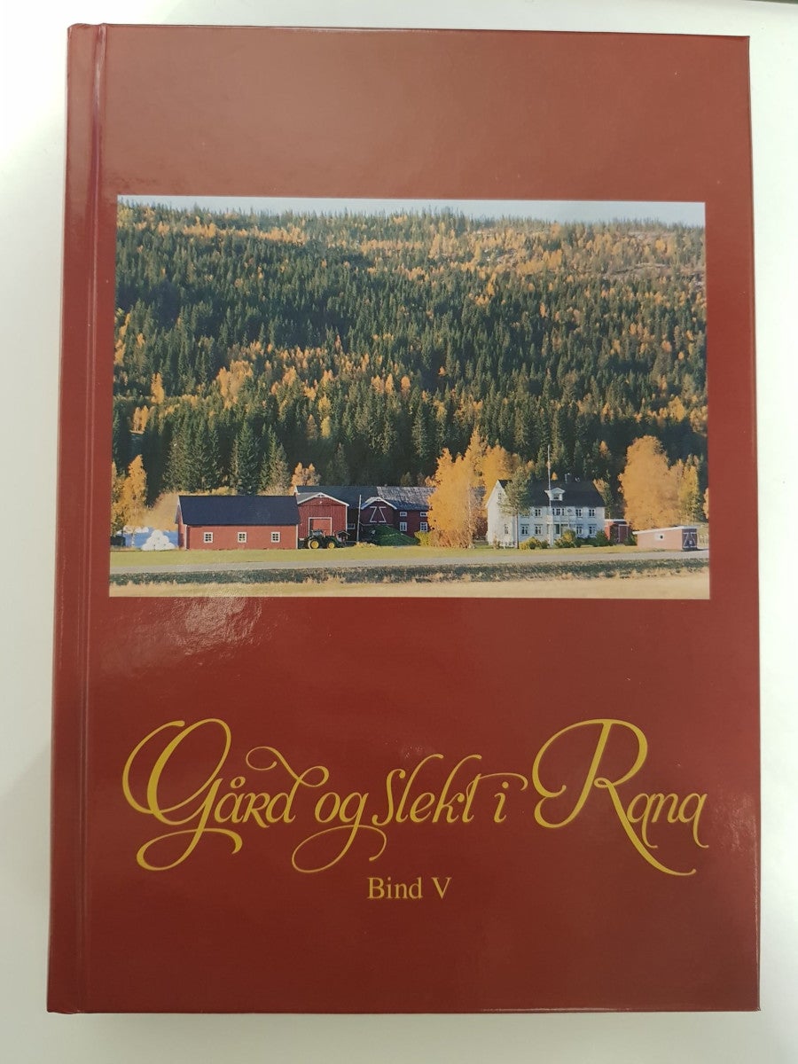 Gård og slekt i Rana bind V