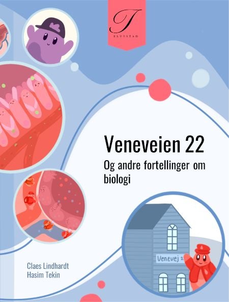 Veneveien 22 - og andre fortellinger om biologi
