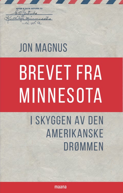 Brevet fra Minnesota - i skyggen av den amerikanske drømmen