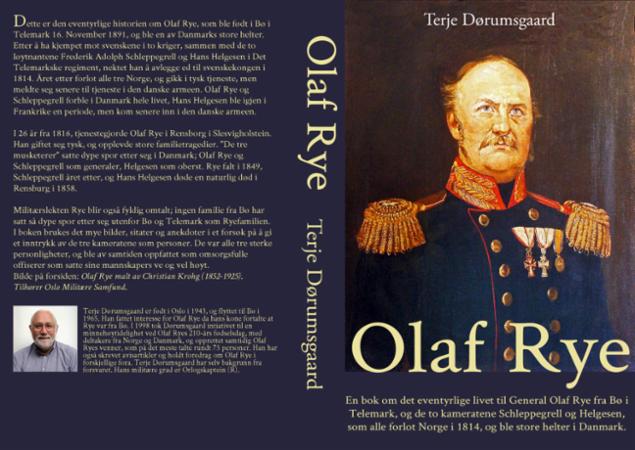 Olaf Rye - generalen med det gode hjerte