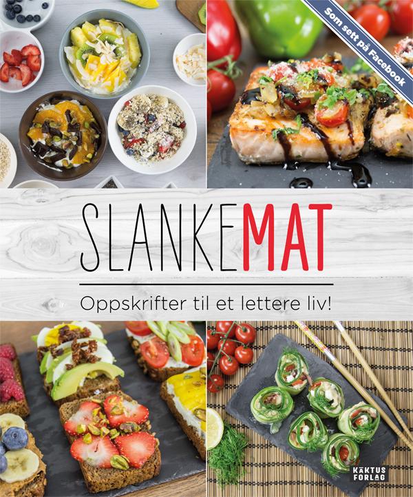 Slankemat - oppskrifter til et lettere liv!