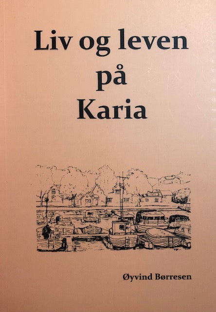 Liv og leven på Karia