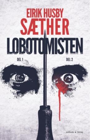Lobotomisten - del 1 og del 2