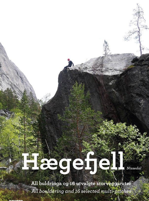 Hægefjell Nissedal,  All buldringa og 16 utvalgte - All bouldering and 16 selected multi-pitches
