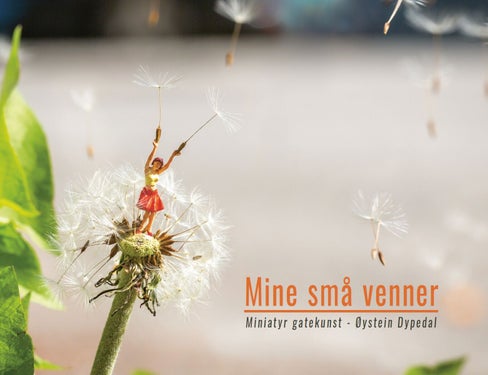 Mine små venner - miniatyr gatekunst