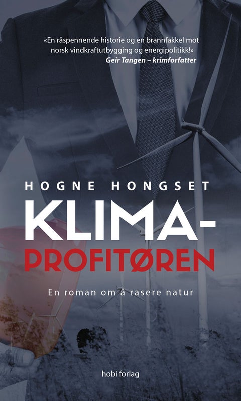 Klimaprofitøren - en roman om å rasere natur