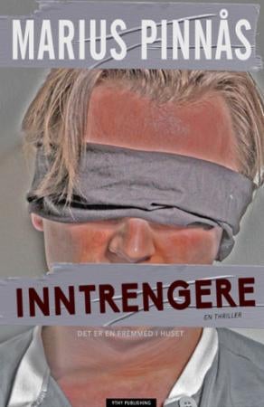 Inntrengere - det er en fremmed i huset