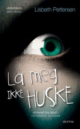 La meg ikke huske - thriller