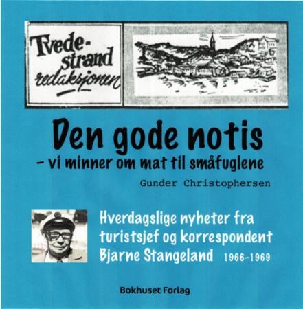 Den gode notis - 2 : Vi minner om mat til småfuglene