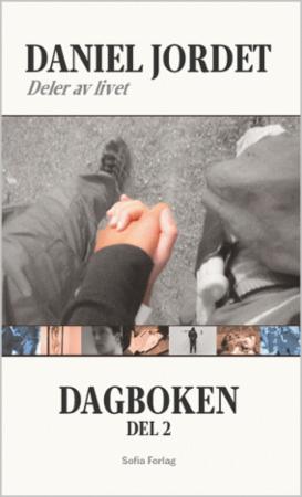 Dagboken - Del 2 : Deler av livet