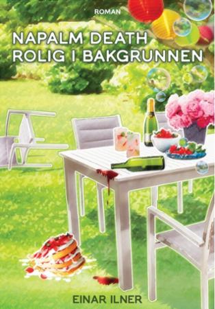 Napalm Death rolig i bakgrunnen - roman
