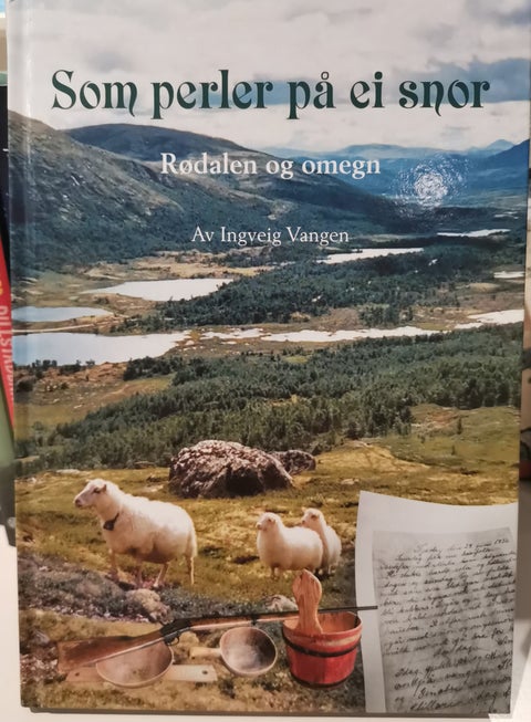 Som perler på ei snor Rødalen og omegn