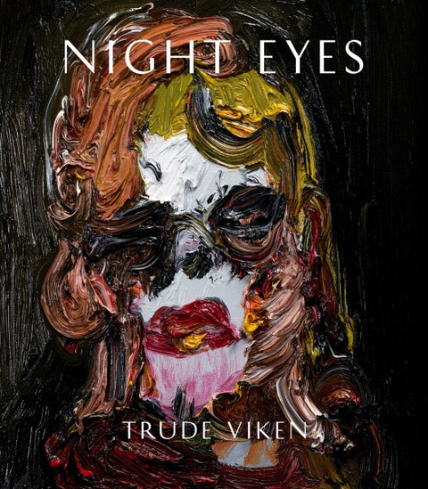 Night eyes - Trude Viken
