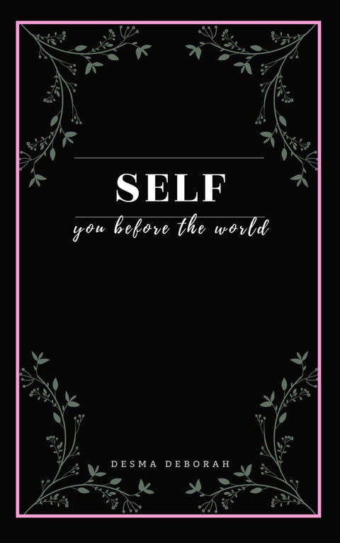 Self - you before the world