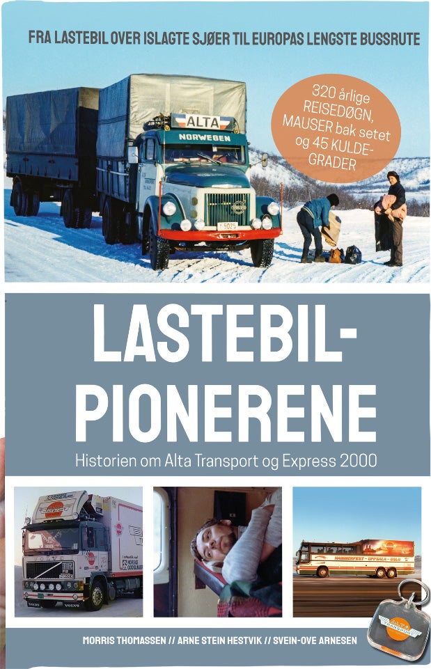 Bilde av Lastebilpionerene Av Svein-ove Arnesen, Arne Stein Hestvik, Morris Kristian Thomassen