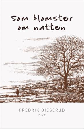 Som blomster om natten - dikt
