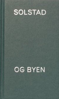 Solstad og byen
