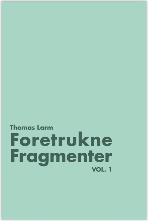 Foretrukne Fragmenter - Vol. 1