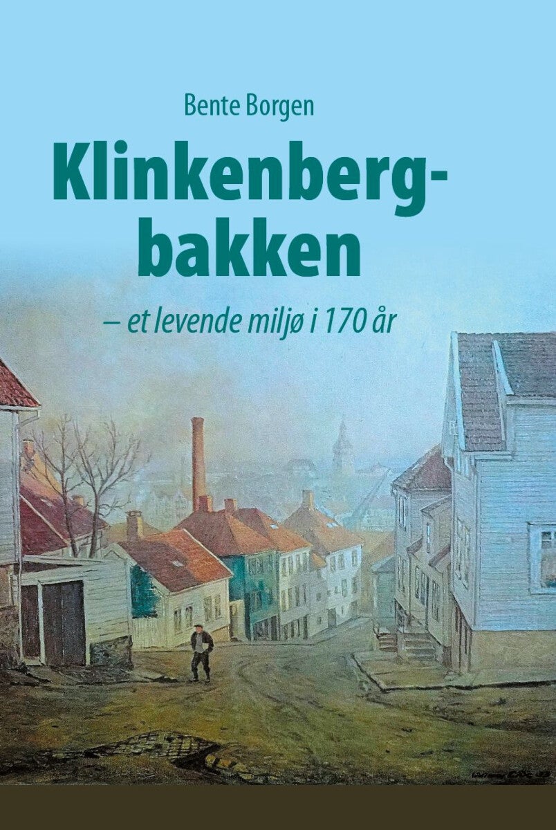 Klinkenbergbakken - et levende miljø i 170 år